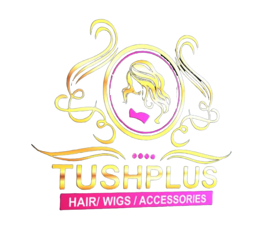 Tush Plus Hairs and Accessories